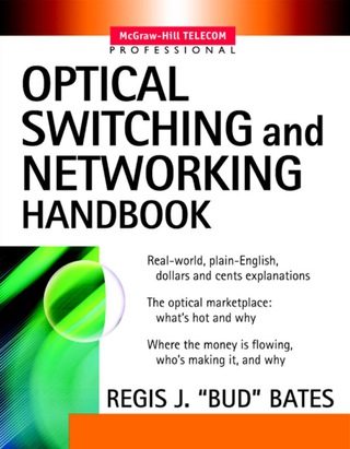 صورة الغلاف: Optical Switching  and Networking Handbook 1st edition 9780071373562