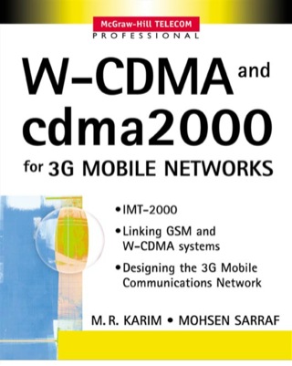 Cover image: W-CDMA and cdma2000 for 3G Mobile Networks 9780071385138