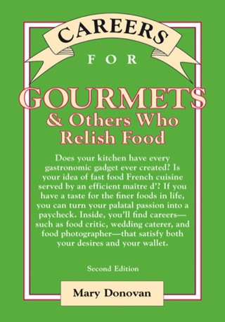 Cover image: Careers for Gourmets & Others Who Relish Food 2nd edition 9780071387293