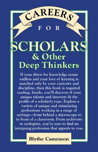 صورة الغلاف: Careers for Scholars & Other Deep Thinkers 1st edition 9780658001925