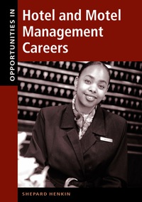 Cover image: Opportunities in Hotel and Motel Management Careers 1st edition 9780658004698