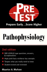 Imagen de portada: Pathophysiology: PreTest Self-Assessment and Review 2nd edition 9780071375078