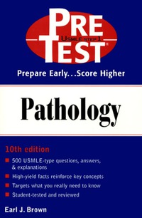表紙画像: Pathology: PreTest Self-Assessment and Review 10th edition 9780071372237