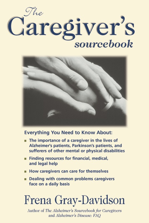 The Caregiver's Sourcebook, 1st Edition - FULL INSTANT DOWNLOAD | PDF DOCX EPUB