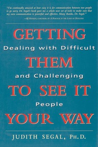 Imagen de portada: Getting Them to See It Your Way 2nd edition 9780737303773