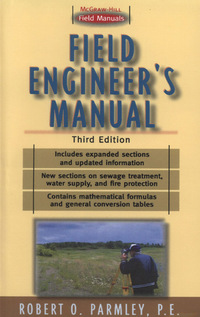 表紙画像: Field Engineer's Manual 3rd edition 9780071356244