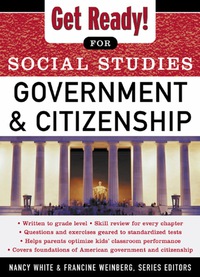 Imagen de portada: Get Ready! for Social Studies : Civics Government and Citizenship 1st edition 9780071377607