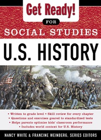 表紙画像: Get Ready! for Social Studies : U.S. History 1st edition 9780071377638