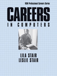 表紙画像: Careers in Computers, Third Edition 1st edition 9780658016509
