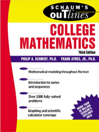 Cover image: Schaum's Outline of College Mathematics 3rd edition 9780071402279