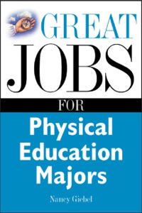 Cover image: Great Jobs for Physical Education Majors 1st edition 9780071405942