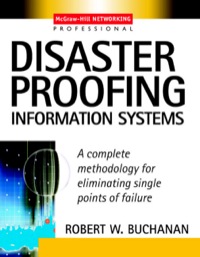 Cover image: Disaster Proofing Information Systems 1st edition 9780071409223