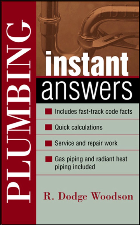 Plumbing Instant Answers, 1st Edition - FULL INSTANT DOWNLOAD | PDF DOCX EPUB