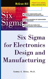 صورة الغلاف: Six Sigma for Electronics Design and Manufacturing 1st edition 9780071395113