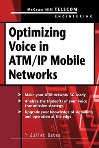 Imagen de portada: Optimizing Voice in ATM/IP Mobile Networks 1st edition 9780071395946