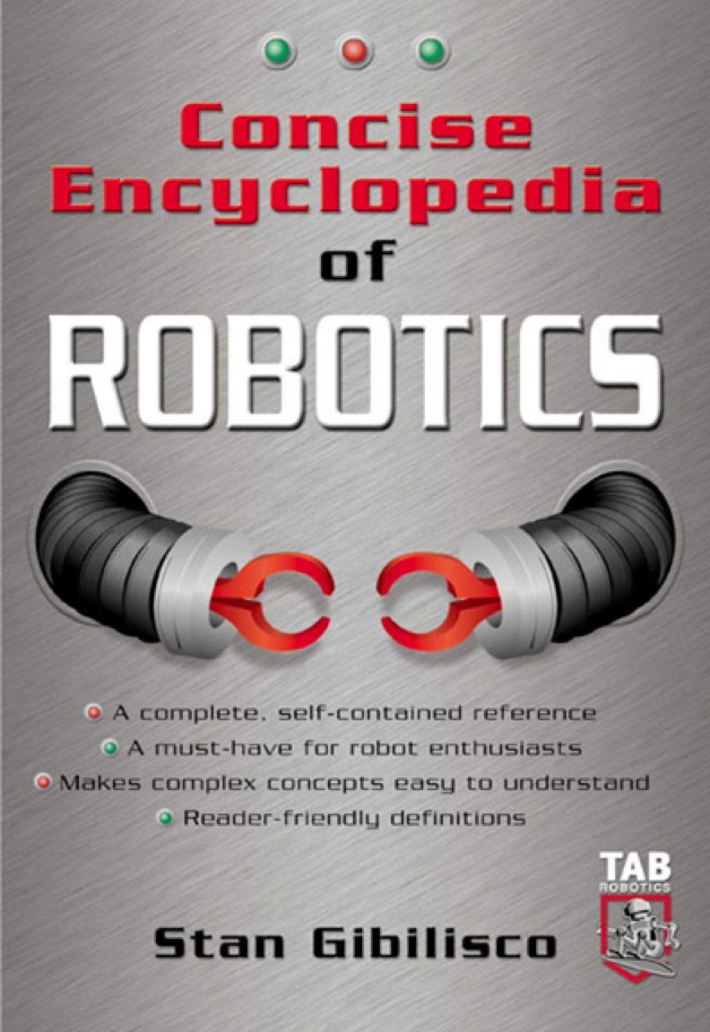 Concise Encyclopedia of Robotics 1st Edition