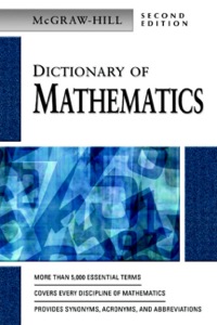 Cover image: MCGRAW-HILL DICTIONARY OF MATHEMATICS, 2/E 2nd edition 9780071410496