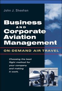 Cover image: Business and Corporate Aviation Management 1st edition 9780071412278