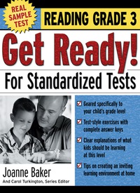 Omslagafbeelding: Get Ready! For Standardized Tests : Reading Grade 3 1st edition 9780071374071