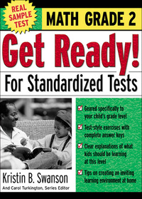 صورة الغلاف: Get Ready! For Standardized Tests : Math Grade 2 1st edition 9780071374002