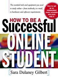 表紙画像: How to Be a Successful Online Student 1st edition 9780071365123