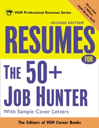 Cover image: Resumes for the 50+ Job Hunter, 2nd Ed. 2nd edition 9780071390439