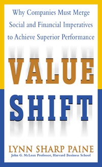 Cover image: Value Shift: Why Companies Must Merge Social and Financial Imperatives to Achieve Superior Performance 1st edition 9780071382397