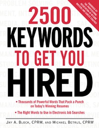 Cover image: 2500 Keywords to Get You Hired 1st edition 9780071406734