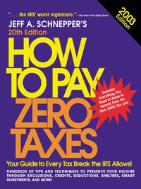 Omslagafbeelding: How to Pay Zero Taxes 2003 20th edition 9780071407366