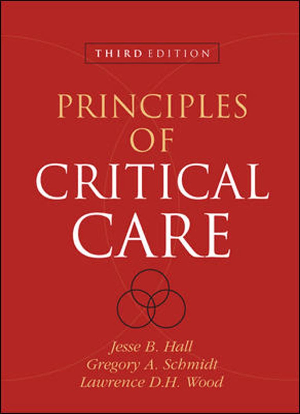 Principles of Critical Care 3rd Edition