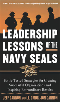 表紙画像: The Leadership Lessons of the U.S. Navy SEALS 1st edition 9780071408646