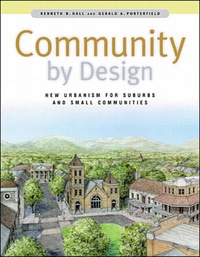 表紙画像: Community By Design: New Urbanism for Suburbs and Small Communities 1st edition 9780071345231