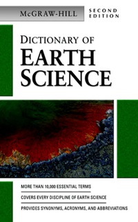 Cover image: Dictionary of Earth Science 2nd edition 9780071410458