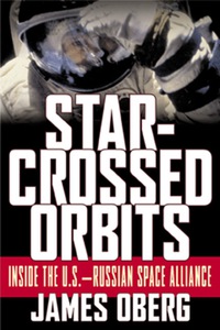 Cover image: Star-Crossed Orbits: Inside The U.S.-Russian Space Alliance 1st edition 9780071374255