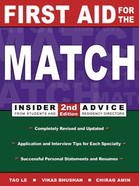 Imagen de portada: First Aid for the Match: Insider Advice from Students and Residency Directors 2nd edition 9780838526071