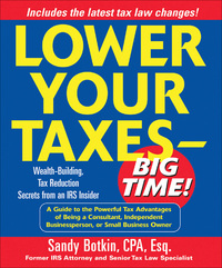 表紙画像: Lower Your Taxes - Big Time! 1st edition 9780071408073