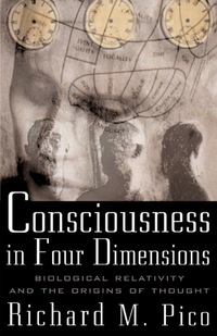 صورة الغلاف: Consciousness In Four Dimensions: Biological Relativity and the Origins of Thought 1st edition 9780071354998