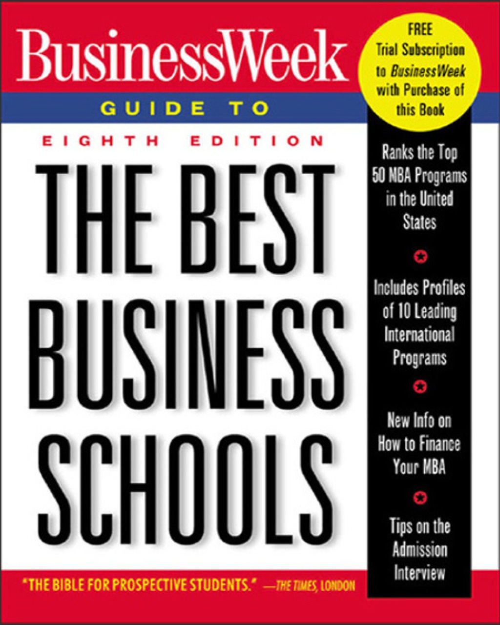 BusinessWeek Guide to The Best Business Schools 1st Edition