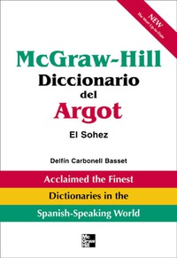 Cover image: McGraw-Hill Diccionario del Argot 1st edition 9780071406956
