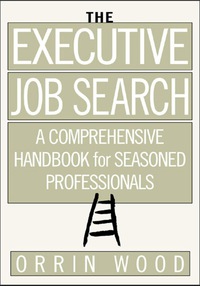 Cover image: The Executive Job Search: A Comprehensive Handbook for Seasoned Professionals 1st edition 9780071409421