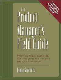 Imagen de portada: The Product Manager's Field Guide 1st edition 9780071410595