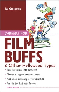 表紙画像: Careers for Film Buffs & Other Hollywood Types 1st edition 9780071405744