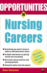 表紙画像: Opportunities in Nursing Careers 1st edition 9780071405850