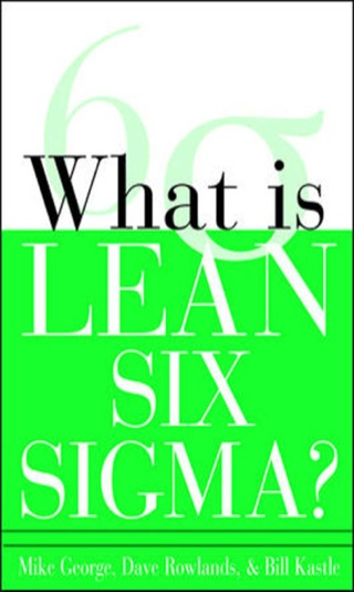 Cover image: What is Lean Six Sigma 1st edition
