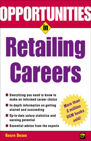 表紙画像: Opportunities in Retailing Careers 1st edition 9780071406024
