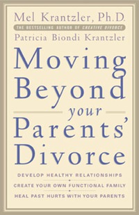 Cover image: Moving Beyond your Parents' Divorce 1st edition 9780071402484