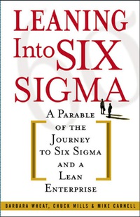 表紙画像: Leaning Into Six Sigma 1st edition 9780071414326