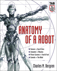 Cover image: Anatomy of a Robot 1st edition 9780071416573