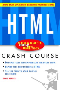 Cover image: Schaum's Easy Outline of HTML 1st edition 9780071422420