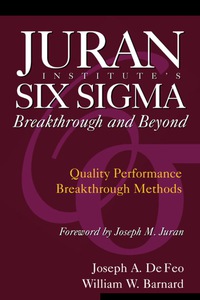 Imagen de portada: Juran Institute's Six Sigma Breakthrough and Beyond 1st edition 9780071422277
